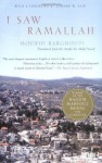 I Saw Ramallah - Mourid Barghouti, Edward W. Said, Ahdaf Soueif