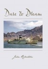 Dare to Dream - John Robertson