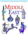 The Middle East (Cultures and Costumes) - Gerard Cheshire, Paula Hammond