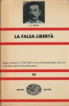 La falsa libertà - Lu Xun, Edoardo Masi