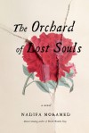 The Orchard of Lost Souls: A Novel - Nadifa Mohamed