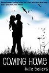 Coming Home: A Whitetail, Minnesota Romance - Julie Sellers