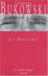 Le Postier - Charles Bukowski