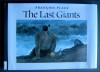 The Last Giants - François Place, William Rodarmor American