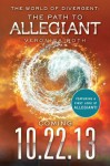 The World of Divergent: The Path to Allegiant - Veronica Roth