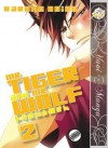 Mr. Tiger and Mr. Wolf (volume 2) - Ahiru Haruno