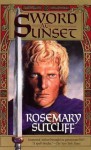 Sword At Sunset - Rosemary Sutcliff