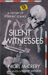 Silent Witnesses - Nigel McCrery