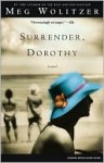 Surrender, Dorothy - Meg Wolitzer