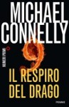 Il respiro del drago - Michael Connelly, Stefano Tettamanti, Giuliana Traverso