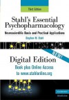 Stahl's Essential Psychopharmacology: Neuroscientific Basis and Practical Applications (Essential Psychopharmacology Series) - Stephen M. Stahl