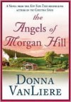 The Angels of Morgan Hill - Donna VanLiere