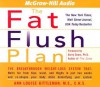 The Fat Flush Plan - Ann Louise Gittleman