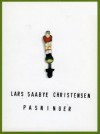 Pasninger - Lars Saabye Christensen