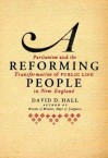 A Reforming People - David D. Hall