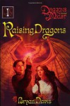 Raising Dragons - Bryan Davis