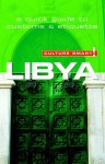 Culture Smart! Libya: A Quick Guide to Customs & Etiquette - Roger Jones