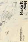 Make It New: Abstract Painting from the National Gallery of Art, 1950�1975 - Harry Cooper, David Breslin, Matt Jolly