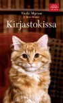 Kirjastokissa - Vicki Myron, Bret Witter, Laura Beck