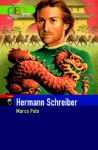 Marco Polo: Karawanen Nach Peking - Hermann Schreiber