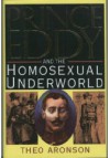 Prince Eddy and the Homosexual Underworld - Theo Aronson