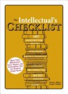 The Intellectual's Checklist - Richard J. Wallace, James V. Wallace