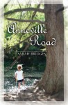 Anneville Road - Sarah Bridges