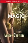 Trinity Magic - Amber Carlton