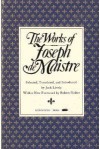 The Works of Joseph de Maistre - Joseph de Maistre, Jack Lively