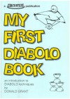 My First Diabolo Book - Donald Grant