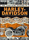 The Timechart History of Harley-Davidson - chartwell books