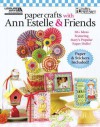 Paper Crafts with Ann Estelle & Friends (Leisure Arts #5264) - Mary Engelbreit