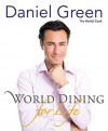 World Dining for Life - Daniel Green