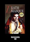 Death Masque: Being the Third Book in the Adventures of Jonathan Barrett, Gentleman Vampire - P.N. Elrod