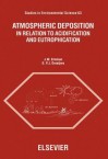 Atmospheric Deposition: In Relation to Acidification and Eutrophication - J.W. Erisman, G.P.J. Draaijers