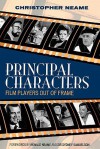 Principal Characters: Film Players Out of Frame - Christopher Neame, Ronald Neame