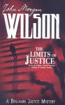 Limits of Justice - John Morgan Wilson