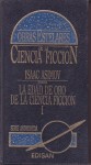 La edad de Oro de la ciencia ficción I - Isaac Asimov