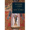 Wonder and Exile in the New World - Alex Nava