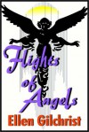 Flights of Angels - Ellen Gilchrist