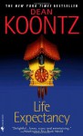 Life Expectancy - Dean Koontz