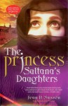 The Princess : Sultana's Daughters - Jean Sasson