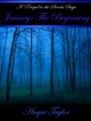 Journey: The Beginning (A Prequel to the Secrets Saga) - Angee Taylor