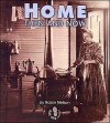 Home Then and Now - Robin Nelson