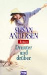 Drunter Und Drüber - Susan Andersen