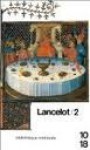 Lancelot 2 - Anonymous Anonymous, Alexandre Micha