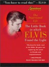 The Impersonal Life: The Little Book in Which Elvis Found the Light - Anonymous