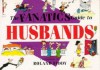 The Fanatics Guide to Husbands - Roland Fiddy