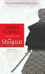 Shogun: The Epic Novel of Japan - James Clavell