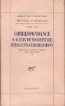 Correspondance d'Alexis de Tocqueville et de Gustave de Beaumont, #2 - Alexis de Tocqueville, Gustave de Beaumont, André Jardin